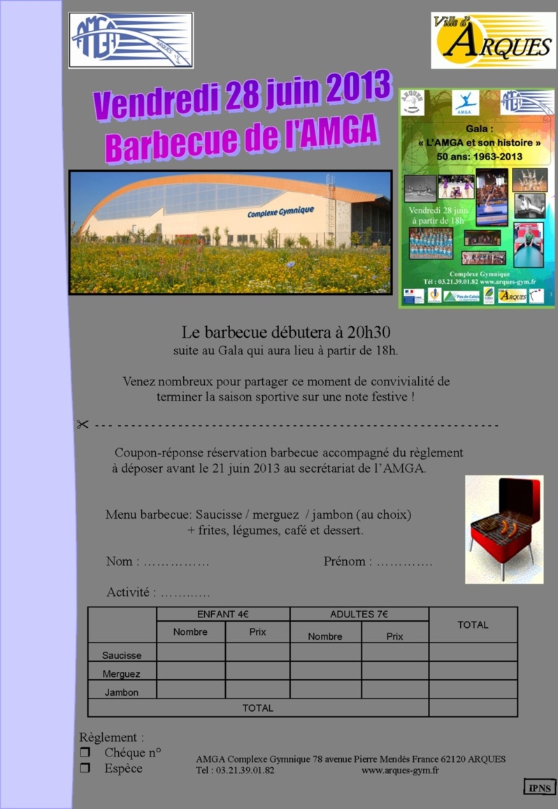 Gala de l'AMGA le vendredi 28 juin 2013 à partir de 18h suivi du barbecue Gala de l'AMGA le vendredi 28 juin 2013 à partir de 18h suivi du barbecue