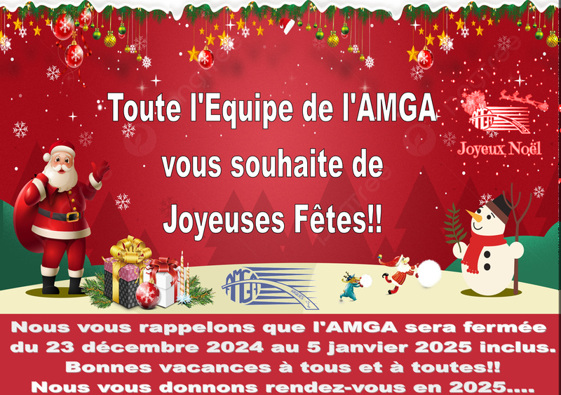 🎅🎊Toute l'Equipe de l'AMGA vous souhaite de Joyeuses Fêtes de fin d'année!!!!🎊🎅 🎅🎊Toute l'Equipe de l'AMGA vous souhaite de Joyeuses Fêtes de fin d'année!!!!🎊🎅