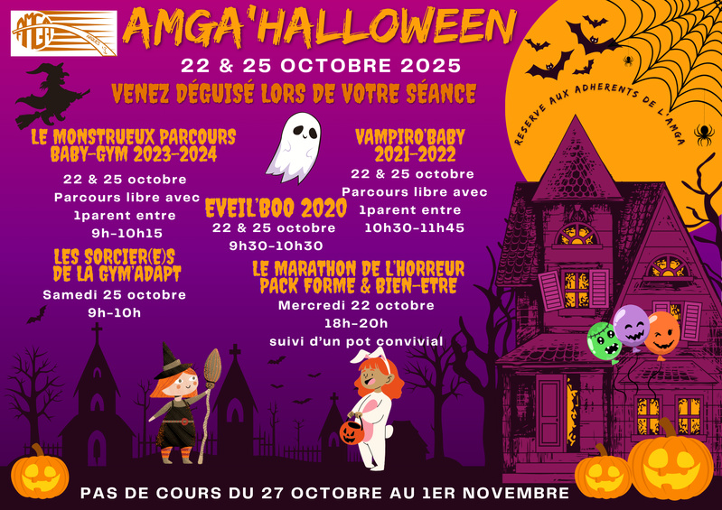 AMGA'Halloween: du 21 au 25 octobre 2025 Réservé à nos adhérents AMGA'Halloween: du 21 au 25 octobre 2025 Réservé à nos adhérents
