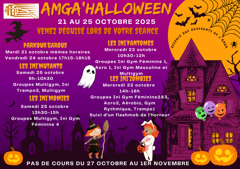 AMGA'Halloween: du 21 au 25 octobre 2025 Réservé à nos adhérents AMGA'Halloween: du 21 au 25 octobre 2025 Réservé à nos adhérents