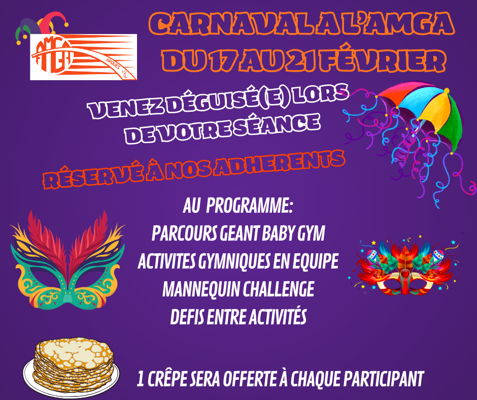 Carnaval à l'AMGA du 17 au 21 février!!!