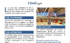 Pour les enfants de 5ans: l'Eveil GAF ou MULTI ou ACRO