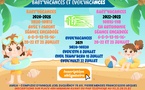 Baby'Vacances, Eveil'Vacances, Loisi'Vacances